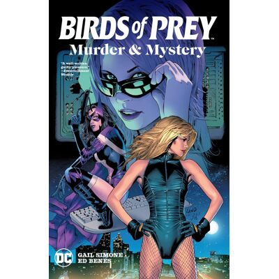 Gail Simone Birds Of Prey: Murder And Mystery (New Edition): Murder & Mystery - Publicité Gail Simone Birds Of Prey: Murder And Mystery (New Edition): Murder & Mystery - Publicité