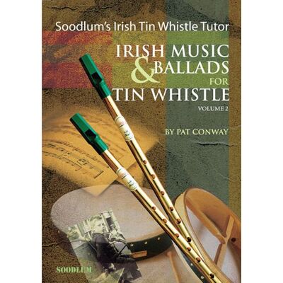 Various Soodlum'S Irish Tin Whistle Tutor Volume 2 Irish Music And Ballads Fo - Publicité Various Soodlum'S Irish Tin Whistle Tutor Volume 2 Irish Music And Ballads Fo - Publicité