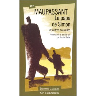 Maupassant, Guy de Le Papa De Simon Et Autres Nouvelles - Publicité Maupassant, Guy de Le Papa De Simon Et Autres Nouvelles - Publicité