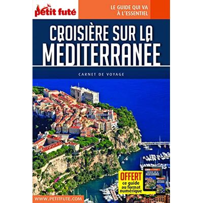 Petit Futé Croisière Sur La Méditerranée - Publicité Petit Futé Croisière Sur La Méditerranée - Publicité