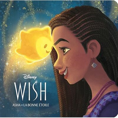 Disney Wish, Asha Et La Bonne Étoile - Publicité Disney Wish, Asha Et La Bonne Étoile - Publicité
