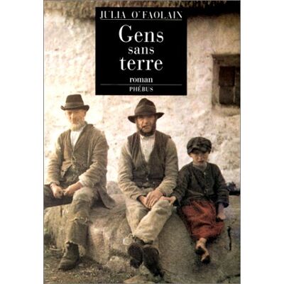 Julia O'Faolain Gens Sans Terre - Publicité Julia O'Faolain Gens Sans Terre - Publicité