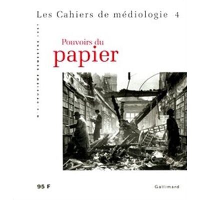 Collectif Cahiers De Médiologie (Les), N° 4. Pouvoirs Du Papier - Publicité Collectif Cahiers De Médiologie (Les), N° 4. Pouvoirs Du Papier - Publicité