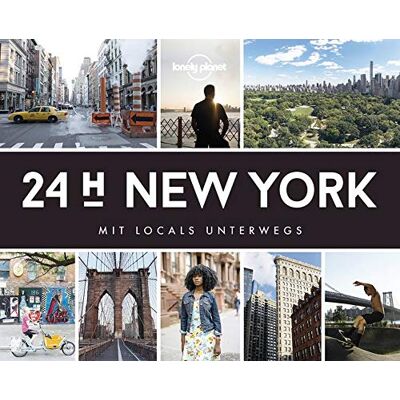 Lonely Planet 24 H New York: Mit Locals Unterwegs (Lonely Planet Reisebildbände) - Publicité Lonely Planet 24 H New York: Mit Locals Unterwegs (Lonely Planet Reisebildbände) - Publicité