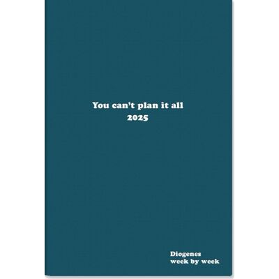 Various Wws You Can'T Plan It All: Diogenes Wochenplaner 2025 - Publicité Various Wws You Can'T Plan It All: Diogenes Wochenplaner 2025 - Publicité