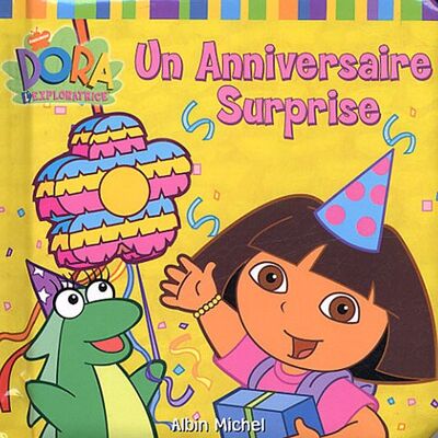 Josie Yee Un Anniversaire Surprise : Dora L'Exploratrice - Publicité Josie Yee Un Anniversaire Surprise : Dora L'Exploratrice - Publicité
