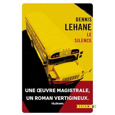 Dennis Lehane Le Silence - Publicité Dennis Lehane Le Silence - Publicité