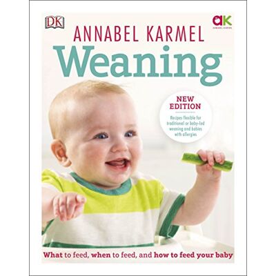 Annabel Karmel Weaning: New Edition - What To Feed, When To Feed And How To Feed Your Baby - Publicité Annabel Karmel Weaning: New Edition - What To Feed, When To Feed And How To Feed Your Baby - Publicité