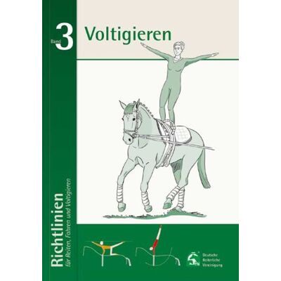 Deutsche Reiterliche Vereinigung Richtlinien Für Reiten, Fahren Und Voltigieren 03. Voltigieren - Publicité Deutsche Reiterliche Vereinigung Richtlinien Für Reiten, Fahren Und Voltigieren 03. Voltigieren - Publicité
