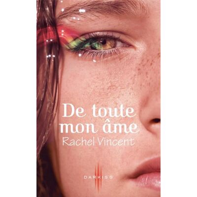 Rachel Vincent De Toute Mon Âme - Publicité Rachel Vincent De Toute Mon Âme - Publicité