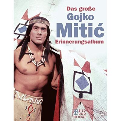 Various Das Große Gojko-Mitic - Erinnerungsalbum - Publicité Various Das Große Gojko-Mitic - Erinnerungsalbum - Publicité