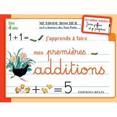 Collectif J'Apprends À Faire Mes Premières Additions : Méthode Boscher Ou La Journée Des Tout Petits : Dès 4 Ans - Publicité Collectif J'Apprends À Faire Mes Premières Additions : Méthode Boscher Ou La Journée Des Tout Petits : Dès 4 Ans - Publicité