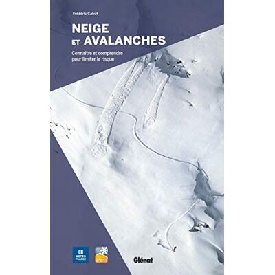 Collectif Neige Et Avalanches : Connaître Et Comprendre Pour Limiter Le Risque - Publicité Collectif Neige Et Avalanches : Connaître Et Comprendre Pour Limiter Le Risque - Publicité