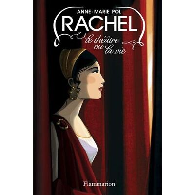 Anne-Marie Pol Rachel : Le Théâtre Ou La Vie - Publicité Anne-Marie Pol Rachel : Le Théâtre Ou La Vie - Publicité