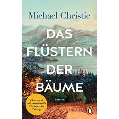 Michael Christie Das Flüstern Der Bäume: Roman - Publicité Michael Christie Das Flüstern Der Bäume: Roman - Publicité