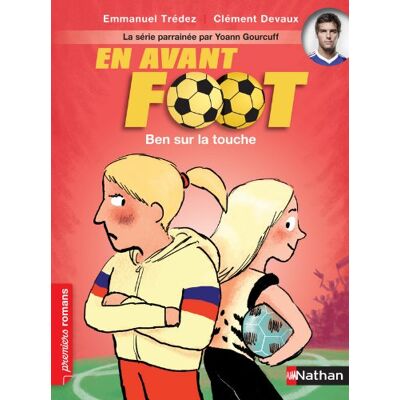 Emmanuel Trédez En Avant Foot !. Ben Sur La Touche - Publicité Emmanuel Trédez En Avant Foot !. Ben Sur La Touche - Publicité