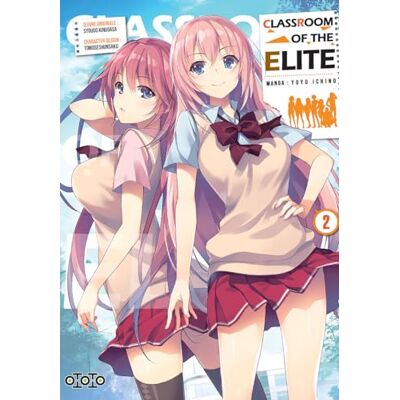 Shougo Kinugasa Classroom Of The Elite. Vol. 2 - Publicité Shougo Kinugasa Classroom Of The Elite. Vol. 2 - Publicité