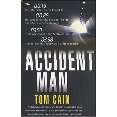 Tom Cain Accident Man - Publicité Tom Cain Accident Man - Publicité