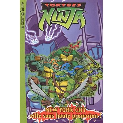 Hachette Tortues Ninja : New York City, Ville Sous Haute Protection ! - Publicité Hachette Tortues Ninja : New York City, Ville Sous Haute Protection ! - Publicité