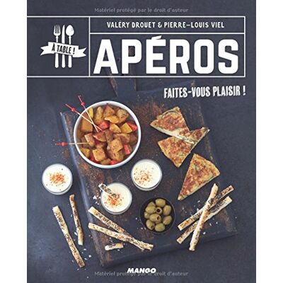 Apéros : Faites-Vous Plaisir ! - Publicité Apéros : Faites-Vous Plaisir ! - Publicité