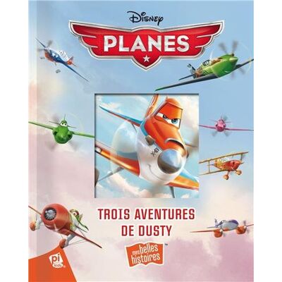 Disney Planes : Trois Aventures De Dusty - Publicité Disney Planes : Trois Aventures De Dusty - Publicité