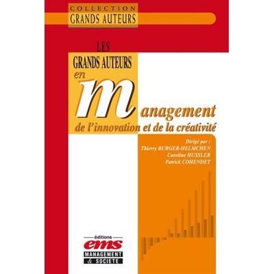 Collectif Les Grands Auteurs En Management De L'Innovation Et De La Créativité - Publicité Collectif Les Grands Auteurs En Management De L'Innovation Et De La Créativité - Publicité