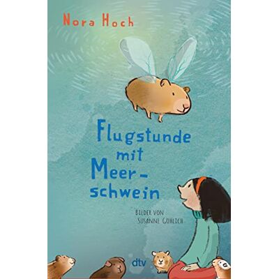 Nora Hoch Flugstunde Mit Meerschwein - Publicité Nora Hoch Flugstunde Mit Meerschwein - Publicité