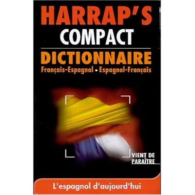 Teresa Alvarez Harrap'S Dictionnaire Compact : Espagnol-Français, Français-Espagnol - Publicité Teresa Alvarez Harrap'S Dictionnaire Compact : Espagnol-Français, Français-Espagnol - Publicité