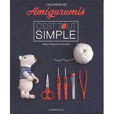 Collectif Crocheter Des Amigurumis, C'Est Tout Simple - Publicité Collectif Crocheter Des Amigurumis, C'Est Tout Simple - Publicité