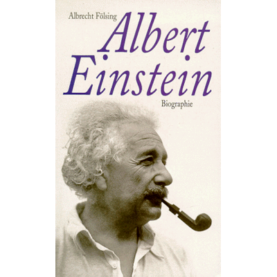 Albrecht Fölsing Albert Einstein. Biographie - Publicité Albrecht Fölsing Albert Einstein. Biographie - Publicité