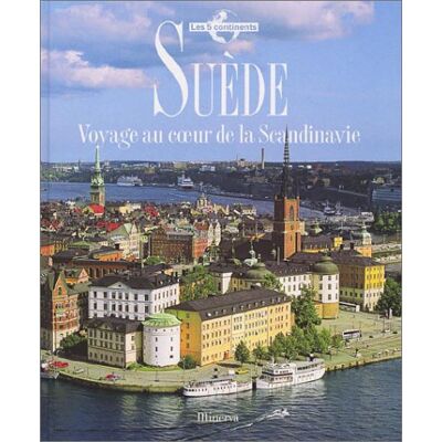 Collectif Suède : Voyage Au Coeur De La Scandinavie - Publicité Collectif Suède : Voyage Au Coeur De La Scandinavie - Publicité