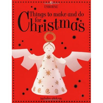 Fiona Watt Things To Make And Do For Christmas - Publicité Fiona Watt Things To Make And Do For Christmas - Publicité