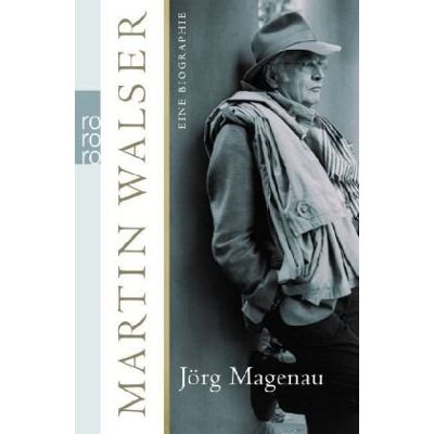 Jörg Magenau Martin Walser: Eine Biographie - Publicité Jörg Magenau Martin Walser: Eine Biographie - Publicité