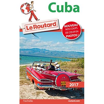 Le Routard Cuba : 2017 - Publicité Le Routard Cuba : 2017 - Publicité