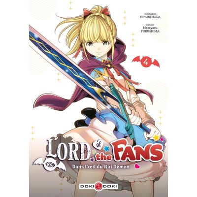 Lord Of The Fans : Dans L'Oeil Du Roi Démon. Vol. 4 - Publicité Lord Of The Fans : Dans L'Oeil Du Roi Démon. Vol. 4 - Publicité