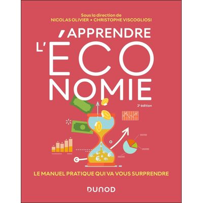 Apprendre L'Économie: Le Manuel Pratique Qui Va Vous Surprendre - Publicité Apprendre L'Économie: Le Manuel Pratique Qui Va Vous Surprendre - Publicité