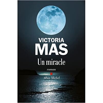 Victoria Mas Un Miracle - Publicité Victoria Mas Un Miracle - Publicité