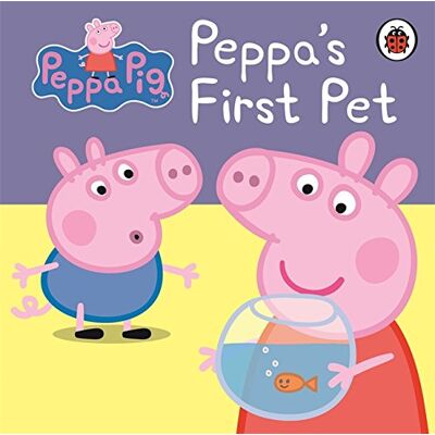 Ladybird Peppa Pig: Peppa'S First Pet: My First Storybook - Publicité Ladybird Peppa Pig: Peppa'S First Pet: My First Storybook - Publicité