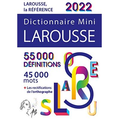 Collectif Dictionnaire Mini Larousse 2022 : 55.000 Définitions, 45.000 Mots + Les Rectifications De L'Orthographe - Publicité Collectif Dictionnaire Mini Larousse 2022 : 55.000 Définitions, 45.000 Mots + Les Rectifications De L'Orthographe - Publicité