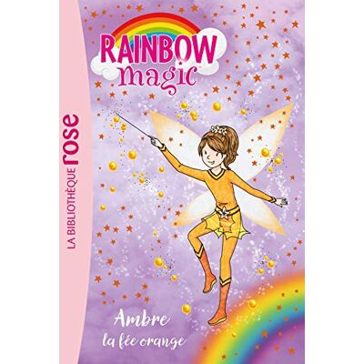 Rainbow Magic. Vol. 2. Ambre, La Fée Orange - Publicité Rainbow Magic. Vol. 2. Ambre, La Fée Orange - Publicité