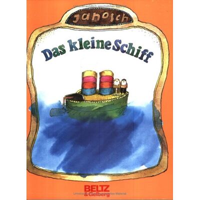 Janosch Das Kleine Schiff (Beltz & Gelberg) - Publicité Janosch Das Kleine Schiff (Beltz & Gelberg) - Publicité