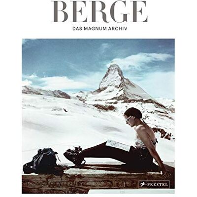 Nathalie Herschdorfer Berge: Das Magnum Archiv - Publicité Nathalie Herschdorfer Berge: Das Magnum Archiv - Publicité