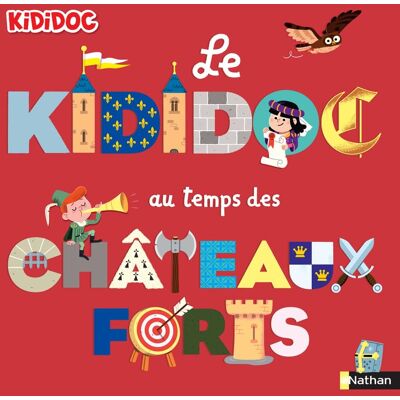 Priscille Lamure Le Kididoc Au Temps De Châteaux Forts - Publicité Priscille Lamure Le Kididoc Au Temps De Châteaux Forts - Publicité