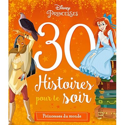 30 Histoires Pour Le Soir. Princesses Du Monde - Publicité 30 Histoires Pour Le Soir. Princesses Du Monde - Publicité