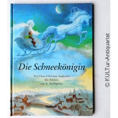 Andersen, Hans Christian Die Schneekönigin. Publicité Andersen, Hans Christian Die Schneekönigin. Publicité