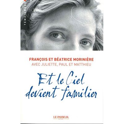 François et Béatrice Morinière Et Le Ciel Devient Familier - Publicité François et Béatrice Morinière Et Le Ciel Devient Familier - Publicité