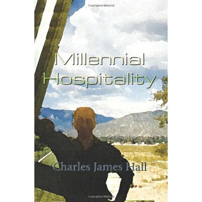 Hall, Charles James Millennial Hospitality - Publicité Hall, Charles James Millennial Hospitality - Publicité
