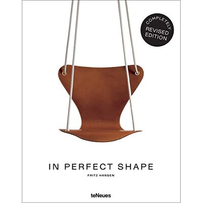 In Perfect Shape : Fritz Hansen (New Ed) - Publicité In Perfect Shape : Fritz Hansen (New Ed) - Publicité