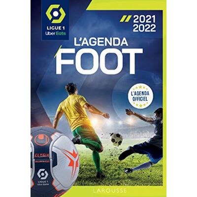 Larousse L'Agenda Foot : Ligue 1 : 2021-2022 - Publicité Larousse L'Agenda Foot : Ligue 1 : 2021-2022 - Publicité
