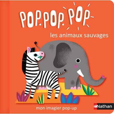 Pop.Pop.Pop : Les Animaux Sauvages - Publicité Pop.Pop.Pop : Les Animaux Sauvages - Publicité
